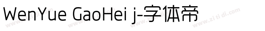 WenYue GaoHei j字体转换
